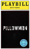 The Pillowman Limited Edition Official Opening Night Playbill 
